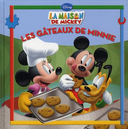 Les gateaux de Minnie, ALBUM LA MAISON DE MICKEY