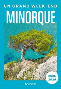 Un grand week-end : Minorque