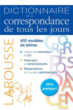 Dictionnaire de la correspondance de tous les jours