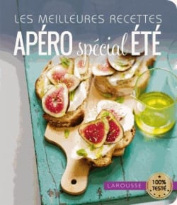 Les meilleures recettes apéro spécial été