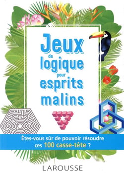 Jeux de logique pour esprits malins