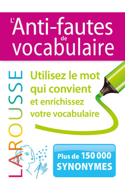 L'anti-fautes de vocabulaire