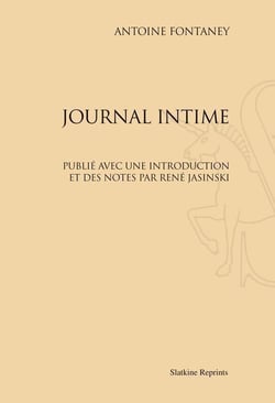 Journal intime - publié avec une introduction et des notes par rené jasinski