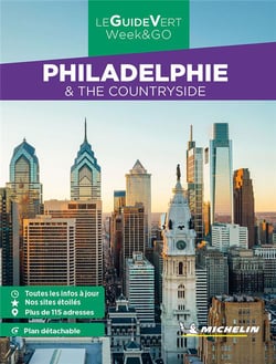 Le guide vert week&go : Philadelphie & the countryside (édition 2023)