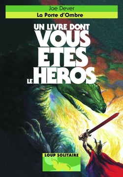 Loup solitaire Tome 18 : la porte d'ombre
