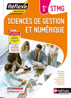Sciences de gestion et numérique - 1re STMG - livre + licence élève (édition 2023)