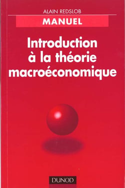 Introduction a la theorie macroeconomique