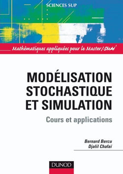 Modélisation stochastique et simulation - Cours et applications - Livre+compléments en ligne