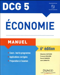 Dcg 5 économie - manuel et applications