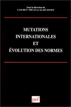 Mutations internationales et évolution des normes