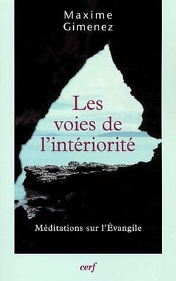 Les voies de l'intériorité