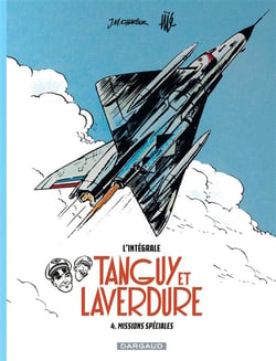 Tanguy et Laverdure : Intégrale vol.4 : missions spéciales