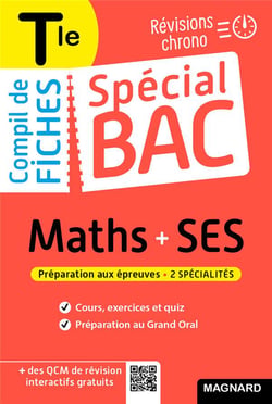 Spécial bac : compil de fiches - maths-SES - terminale bac 2022 - tout le programme des 2 spécialités en 120 fiches visuelles