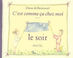 C est comme ca chez moi le soir