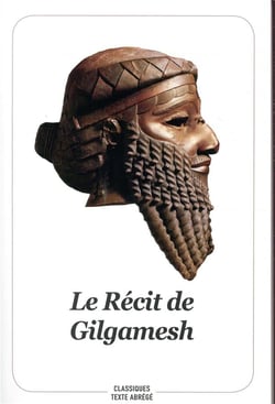 Le récit de Gilgamesh (2e édition)