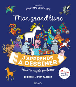 Mon grand livre J'apprends à dessiner