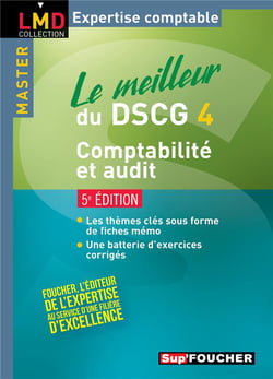 Sup'foucher - le meilleur du dscg 4 - comptabilité et audit (5e édition)