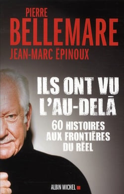 Ils ont vu l'au-delà