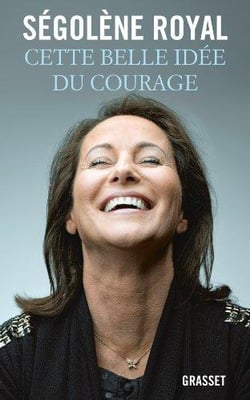 Cette belle idée du courage