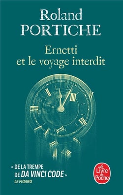La machine Ernetti Tome 3 : Ernetti et le voyage interdit