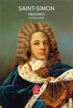 Anthologie des mémoires de Saint-Simon