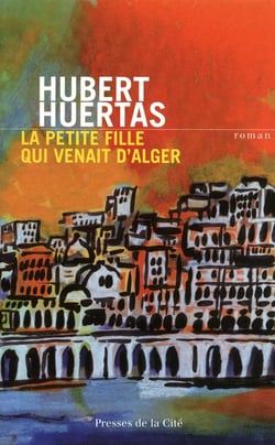 La petite fille qui venait d'Alger