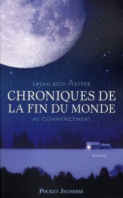 Chroniques de la fin du monde t.1 - au commencement