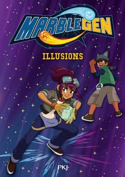 Marblegen Tome 5 : illusions