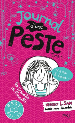 Journal d'une peste Tome 4 : y a pas de hasard...