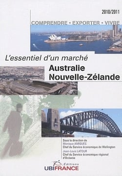 Australie et nouvelle-zélande - l'essentiel d'un marché - comprendre, exporter, vivre (édition 2010/2011)