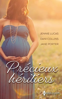 Précieux héritiers : le bébé de son ennemi, le rêve d'une maitresse, cette impossible attirance