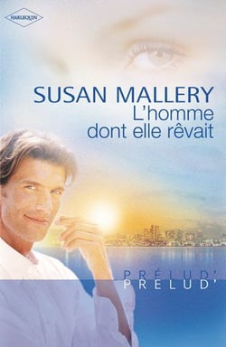 L'homme dont elle rêvait