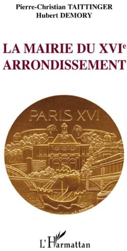 La mairie du XVIe arrondissement