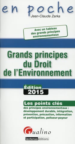 grands principes du droit de l'environnement 2015