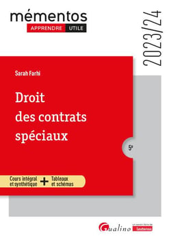 Droit des contrats spéciaux : Cours intégral et synthétique + tableaux et schémas (édition 2023/2024)