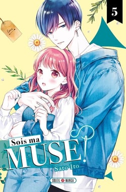 Sois ma muse Tome 5