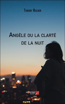 Angèle ou la clarté de la nuit