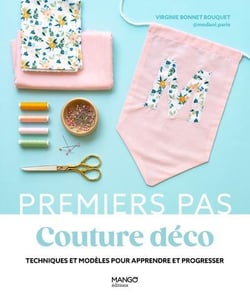 Couture déco : Ttechniques et modèles pour apprendre et progresser