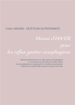 Menus d'hiver pour les reflux gastro-oesophagiens