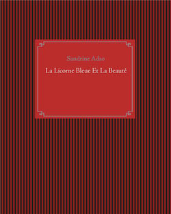 La licorne bleue et la beauté