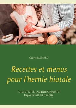 Recettes et menus pour l'hernie hiatale