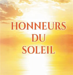 Honneurs du soleil - réflexions en prose et épopées modernes