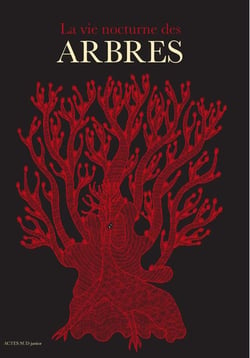 La vie nocturne des arbres