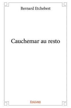 Cauchemar au resto