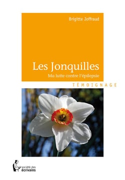 Les jonquilles...