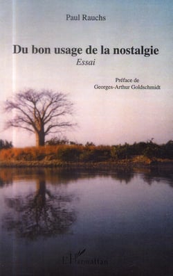 Du bon usage de la nostalgie