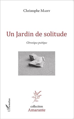 Un jardin de solitude - chronique poétique