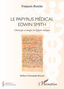 Papyrus médical Edwin Smith : Chirurgie et magie en Egypte antique