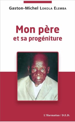 Mon pere et sa progéniture