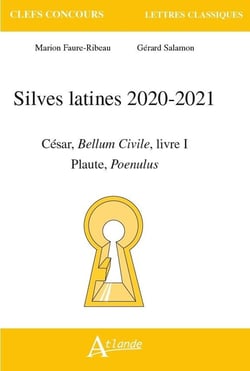 Silves latines 2020-2021 : César, Bellum civile, livre I, Plaute, Poenulus